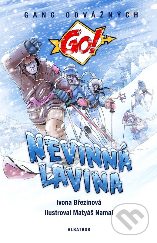 Kniha: Nevinná lavina (Ivona Březinová). Albatros CZ, 2022 Kniha: Nevinná lavina (Ivona Březinová). Albatros CZ, 2022