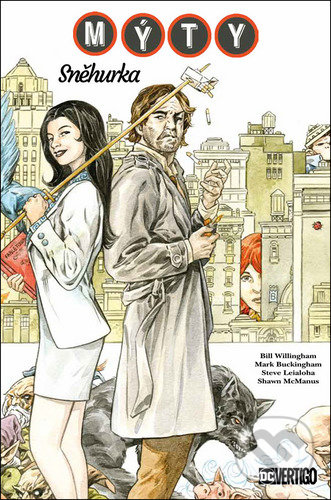 Kniha: Mýty - Sněhurka (Bill Willingham). Crew, 2022 Kniha: Mýty - Sněhurka (Bill Willingham). Crew, 2022