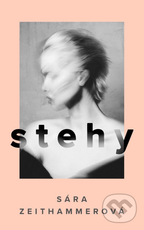Kniha: Stehy (Sára Zeithammerová). Listen, 2022 Kniha: Stehy (Sára Zeithammerová). Listen, 2022