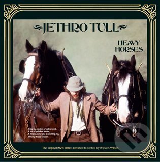 Hudební CD: Jethro Tull: Heavy Horses LP (Warner Music). Warner Music, 2022 Hudební CD: Jethro Tull: Heavy Horses LP (Warner Music). Warner Music, 2022