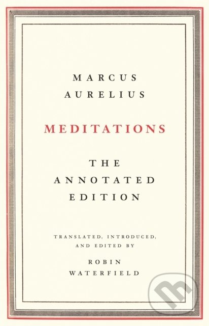 Kniha: Meditations (Marcus Aurelius). Basic Books, 2021 Kniha: Meditations (Marcus Aurelius). Basic Books, 2021