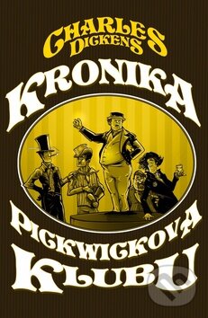 Kniha: Kronika Pickwikova klubu (Charles Dickens). Edice knihy Omega, 2013 Kniha: Kronika Pickwikova klubu (Charles Dickens). Edice knihy Omega, 2013