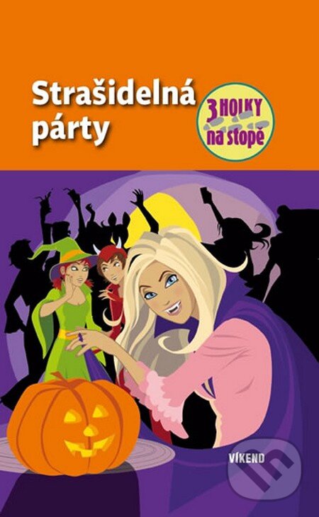 Kniha: Strašidelná párty (Maja von Vogel). Víkend, 2013 Kniha: Strašidelná párty (Maja von Vogel). Víkend, 2013