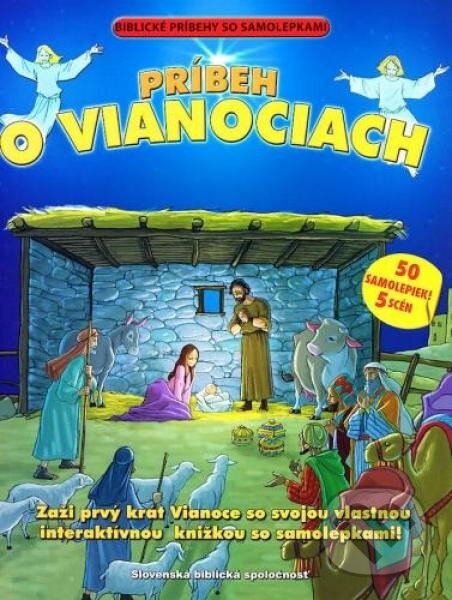 Kniha: Príbeh o Vianociach (Slovenská biblická spoločnosť). Slovenská biblická spoločnosť Kniha: Príbeh o Vianociach (Slovenská biblická spoločnosť). Slovenská biblická spoločnosť