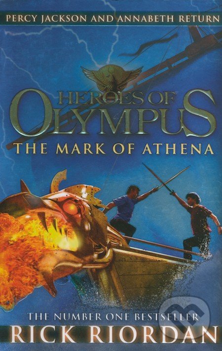 Heroes of Olympus: The Mark of Athena - Rick Riordan, Puffin Books, 2013