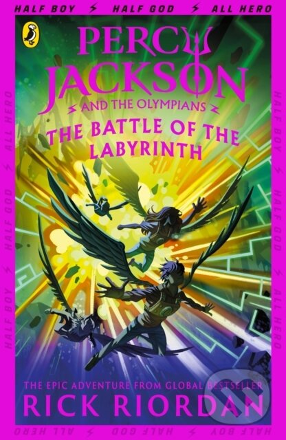 Kniha: Percy Jackson and the Battle of the Labyrinth (Rick Riordan). Puffin Books, 2013 Kniha: Percy Jackson and the Battle of the Labyrinth (Rick Riordan). Puffin Books, 2013