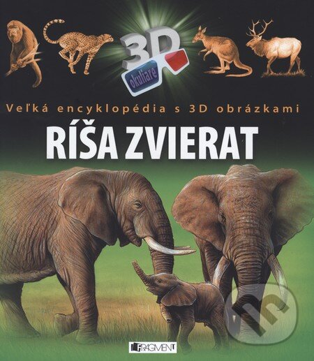 Kniha: Ríša zvierat (Fragment). Fragment, 2013 Kniha: Ríša zvierat (Fragment). Fragment, 2013