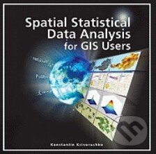 Spatial Statistical Data Analysis for GIS Users (Konstantin Krivoruchko). Esri, 2011 Spatial Statistical Data Analysis for GIS Users (Konstantin Krivoruchko). Esri, 2011