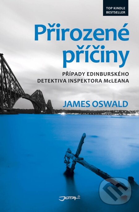 E-kniha: Přirozené příčiny (James Oswald). Jota, 2013 E-kniha: Přirozené příčiny (James Oswald). Jota, 2013