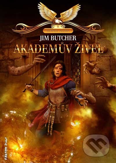 Kniha: Akademův živel (Jim Butcher). FANTOM Print, 2014 Kniha: Akademův živel (Jim Butcher). FANTOM Print, 2014