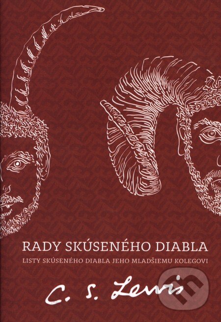 Kniha: Rady skúseného diabla (C.S. Lewis). Porta Libri, 2013 Kniha: Rady skúseného diabla (C.S. Lewis). Porta Libri, 2013
