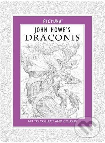 Kniha: Draconis (John Howe). Pictura, 2013 Kniha: Draconis (John Howe). Pictura, 2013