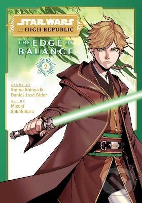 Kniha: Star Wars: The High Republic: Edge of Balance 2 (Daniel Older a Shima Shinya). Viz Media, 2022 Kniha: Star Wars: The High Republic: Edge of Balance 2 (Daniel Older a Shima Shinya). Viz Media, 2022
