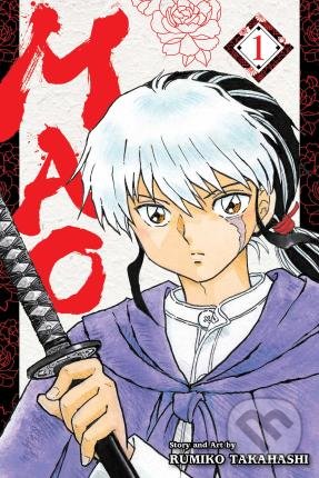 Kniha: Mao 1 (Rumiko Takahashi). Viz Media, 2021 Kniha: Mao 1 (Rumiko Takahashi). Viz Media, 2021