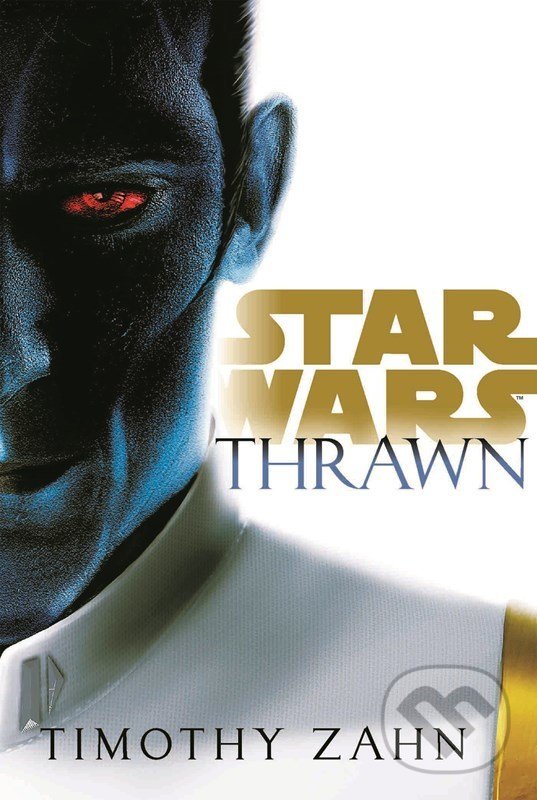 Kniha: Star Wars: Thrawn (Timothy Zahn). Egmont ČR, 2022 Kniha: Star Wars: Thrawn (Timothy Zahn). Egmont ČR, 2022