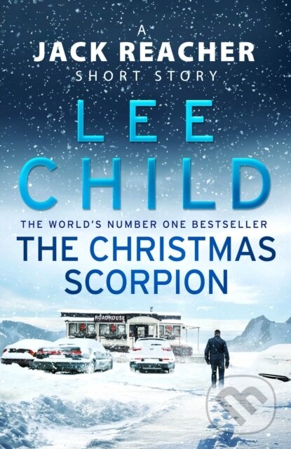 E-kniha: The Christmas Scorpion (Lee Child). Transworld, 2018 E-kniha: The Christmas Scorpion (Lee Child). Transworld, 2018