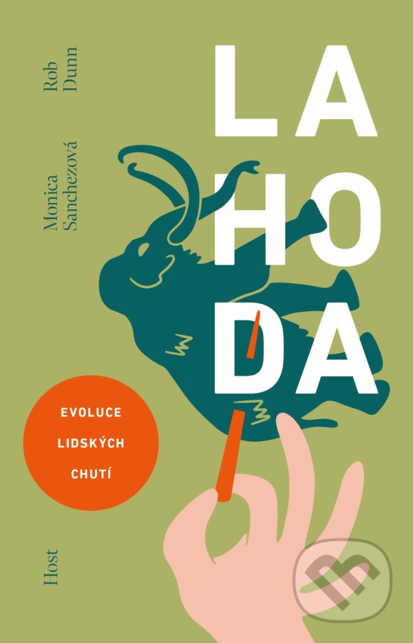 Kniha: Lahoda (Monica Sanchez a Rob Dunn). Host, 2022 Kniha: Lahoda (Monica Sanchez a Rob Dunn). Host, 2022