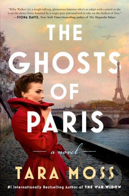E-kniha: The Ghosts of Paris (Tara Moss). Penguin Books, 2022 E-kniha: The Ghosts of Paris (Tara Moss). Penguin Books, 2022