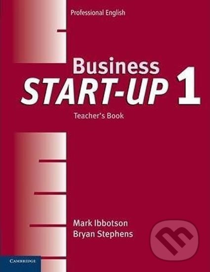 Kniha: Business Start-Up 1: Teacher´s Book (Mark Ibbotson). Cambridge University Press Kniha: Business Start-Up 1: Teacher´s Book (Mark Ibbotson). Cambridge University Press