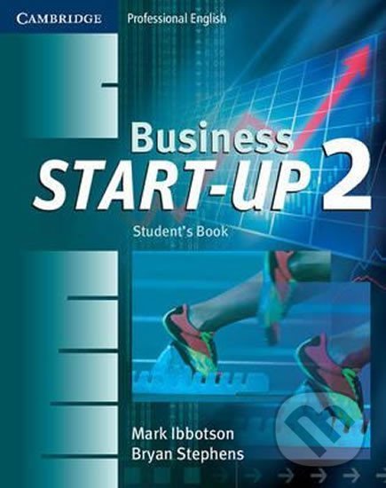 Kniha: Business Start-Up 2: Student´s Book (Mark Ibbotson). Cambridge University Press Kniha: Business Start-Up 2: Student´s Book (Mark Ibbotson). Cambridge University Press
