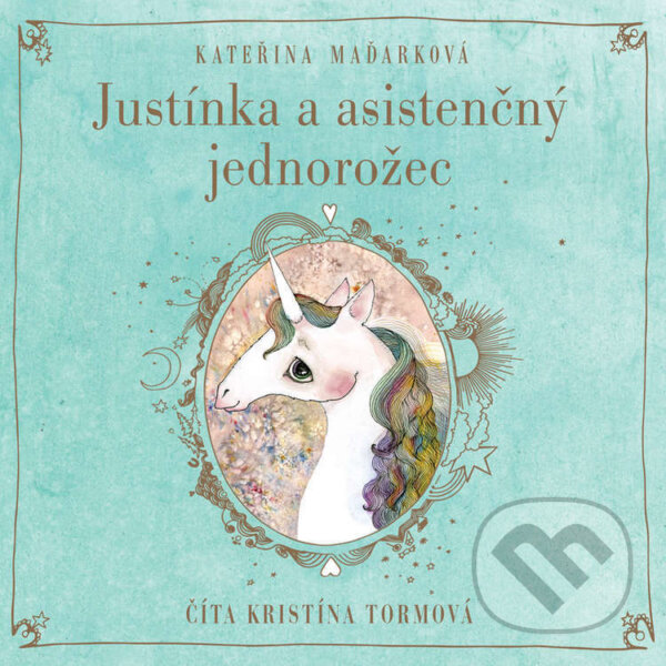 Audiokniha: Justínka a asistenčný jednorožec (Kateřina Maďarková). Wisteria Books, 2022 Audiokniha: Justínka a asistenčný jednorožec (Kateřina Maďarková). Wisteria Books, 2022