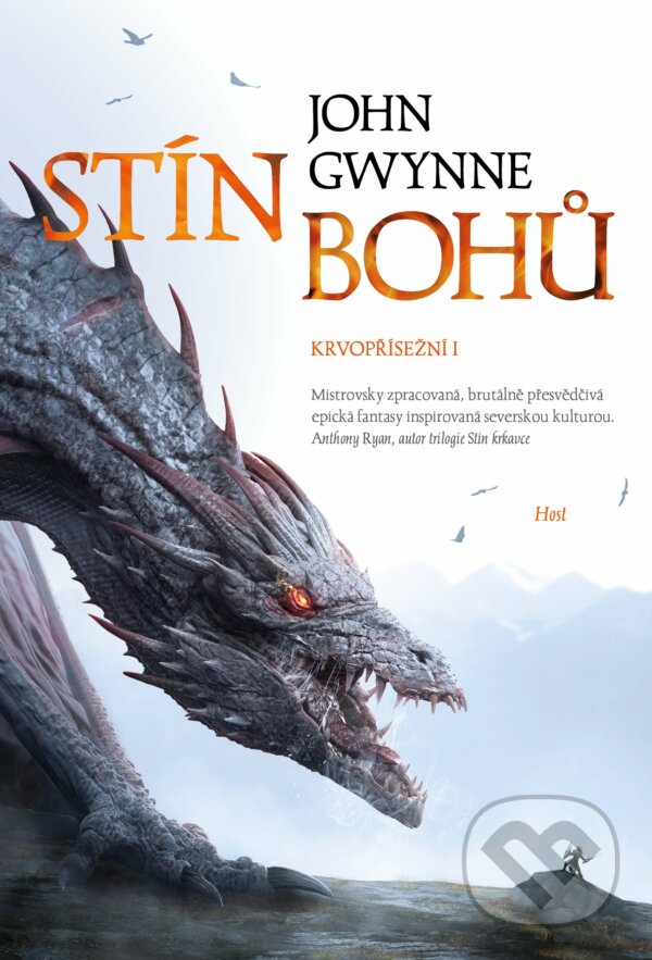 Kniha: Stín bohů (John Gwynne). Host, 2022 Kniha: Stín bohů (John Gwynne). Host, 2022