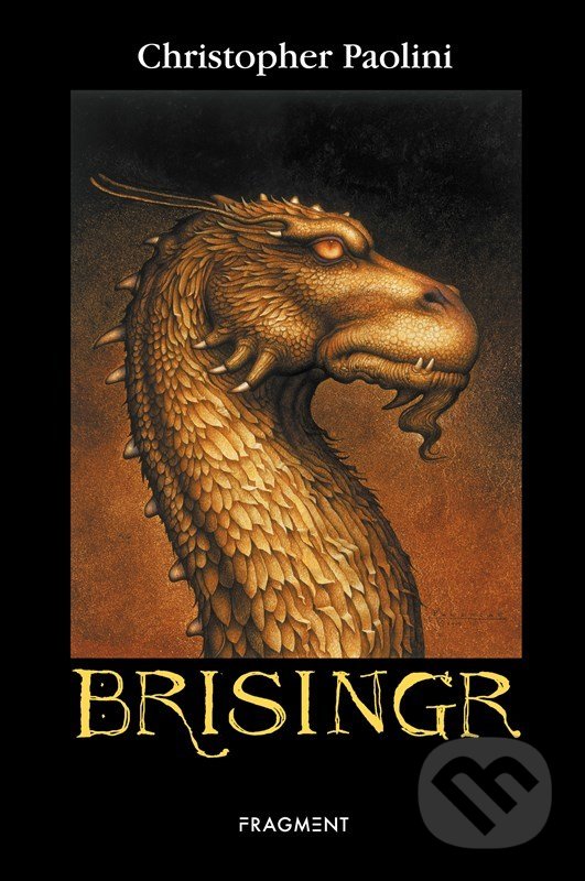 Kniha: Brisingr (česky) (Christopher Paolini). Nakladatelství Fragment, 2022 Kniha: Brisingr (česky) (Christopher Paolini). Nakladatelství Fragment, 2022