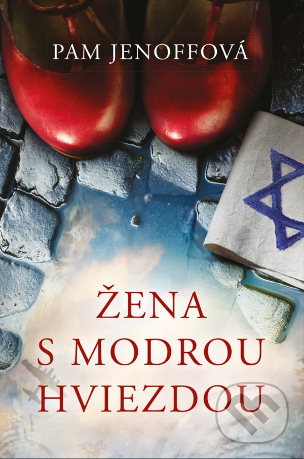 Kniha: Žena s modrou hviezdou (Pam Jenoff). Fortuna Libri, 2022 Kniha: Žena s modrou hviezdou (Pam Jenoff). Fortuna Libri, 2022