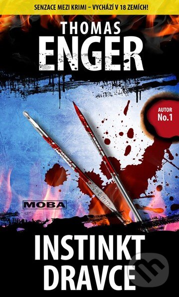 Kniha: Instinkt dravce (Thomas Enger). Moba, 2014 Kniha: Instinkt dravce (Thomas Enger). Moba, 2014