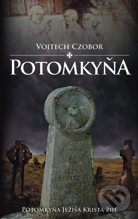 E-kniha: Potomkyňa (Vojtech Czobor). Slovart, 2013 E-kniha: Potomkyňa (Vojtech Czobor). Slovart, 2013