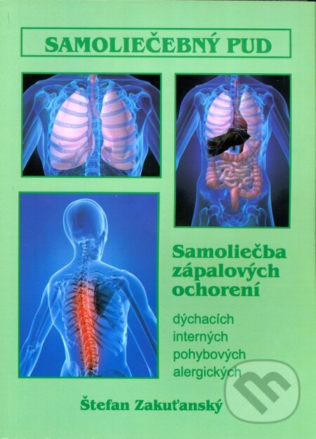 Kniha: Samoliečebný pud (Štefan Zakuťanský). Štefan Zakuťanský Kniha: Samoliečebný pud (Štefan Zakuťanský). Štefan Zakuťanský