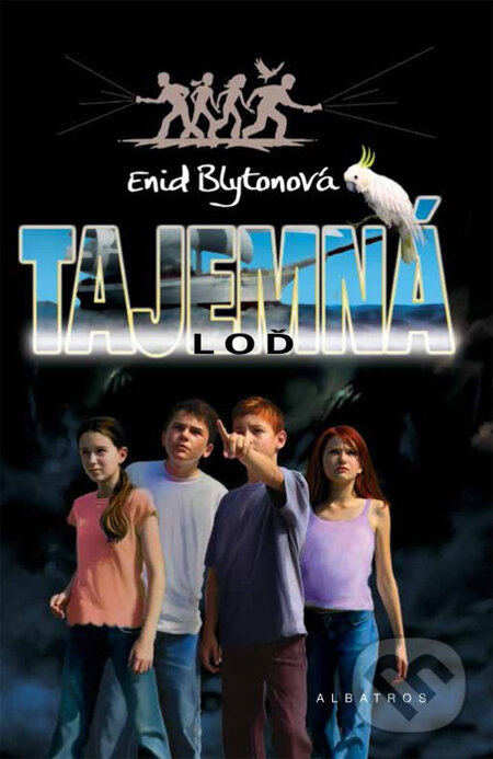 Kniha: Tajemná loď (Enid Blyton). Albatros CZ, 2014 Kniha: Tajemná loď (Enid Blyton). Albatros CZ, 2014