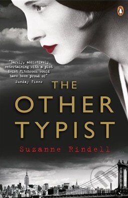 Kniha: The Other Typist (Suzanne Rindell). Penguin Books, 2014 Kniha: The Other Typist (Suzanne Rindell). Penguin Books, 2014