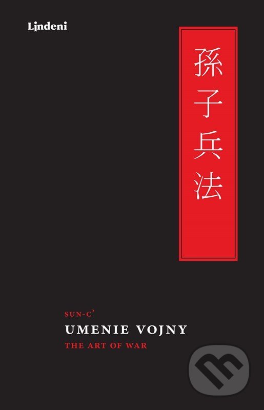 Kniha: Umenie vojny (Sun-c'). Lindeni, 2022 Kniha: Umenie vojny (Sun-c'). Lindeni, 2022