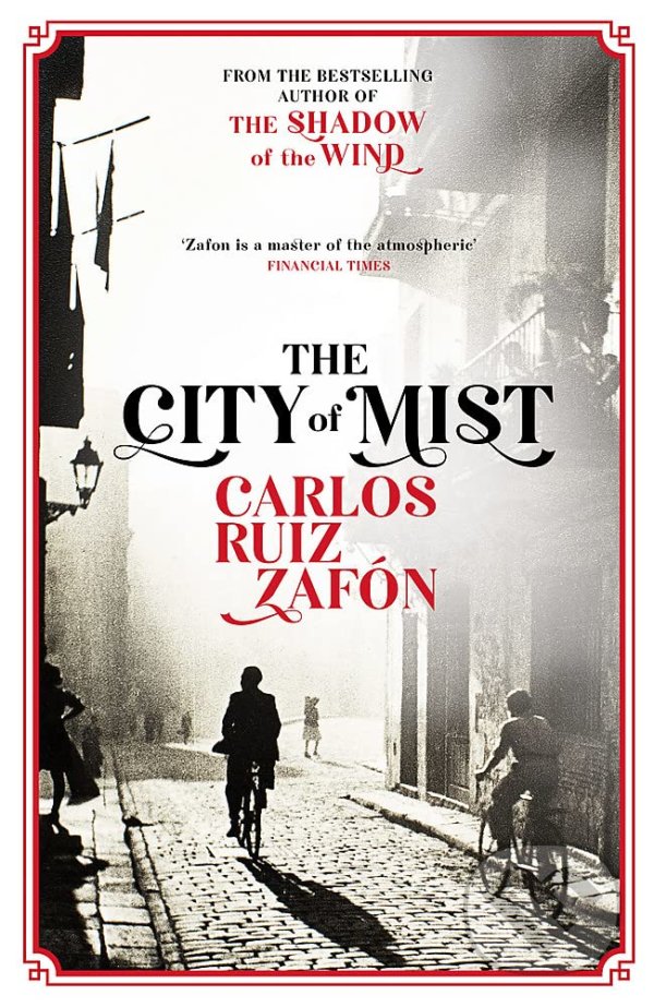 Kniha: The City of Mist (Carlos Ruiz Zafon). Orion, 2022 Kniha: The City of Mist (Carlos Ruiz Zafon). Orion, 2022
