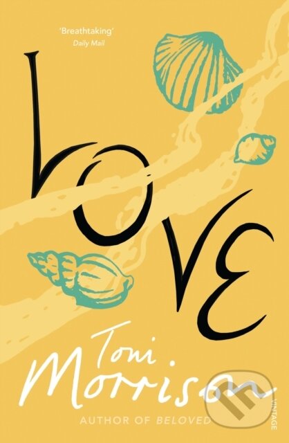 E-kniha: Love (Toni Morrison). Random House, 2008 E-kniha: Love (Toni Morrison). Random House, 2008