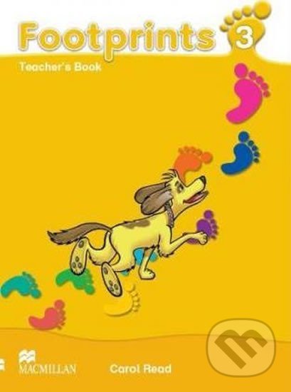 Kniha: Footprints Level 3: Teacher´s Book (Carol Read). MacMillan, 2009 Kniha: Footprints Level 3: Teacher´s Book (Carol Read). MacMillan, 2009