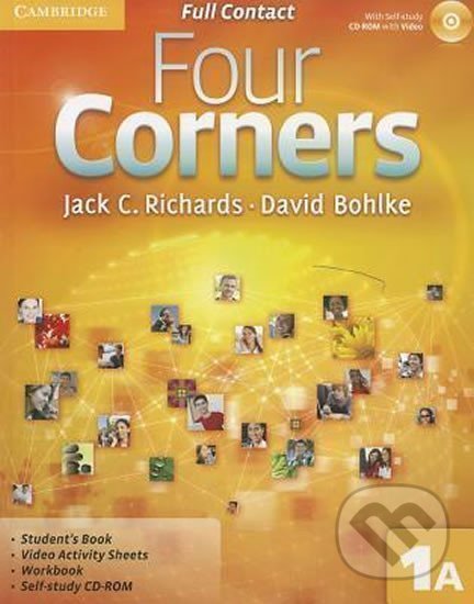Kniha: Four Corners 1: Full Contact A with S-Study CD-ROM (C. Jack Richards). Cambridge University Press, 2011 Kniha: Four Corners 1: Full Contact A with S-Study CD-ROM (C. Jack Richards). Cambridge University Press, 2011