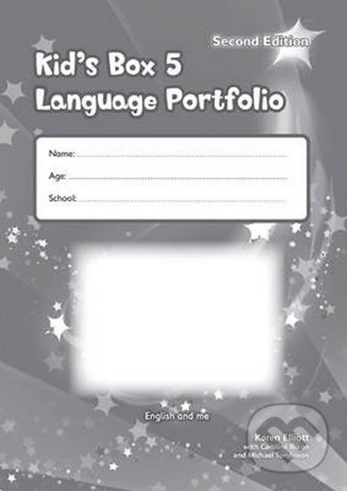 Kniha: Kid´s Box 5: Language Portfolio, 2nd Edition (Karen Elliott). Cambridge University Press, 2014 Kniha: Kid´s Box 5: Language Portfolio, 2nd Edition (Karen Elliott). Cambridge University Press, 2014