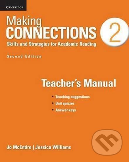 Kniha: Making Connections Level 2 Teacher´s Manual (Jo McEntire). Cambridge University Press, 2013 Kniha: Making Connections Level 2 Teacher´s Manual (Jo McEntire). Cambridge University Press, 2013