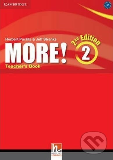 Kniha: More! 2: Teacher´s Book, 2nd (Cheryl Pelteret). Cambridge University Press, 2014 Kniha: More! 2: Teacher´s Book, 2nd (Cheryl Pelteret). Cambridge University Press, 2014