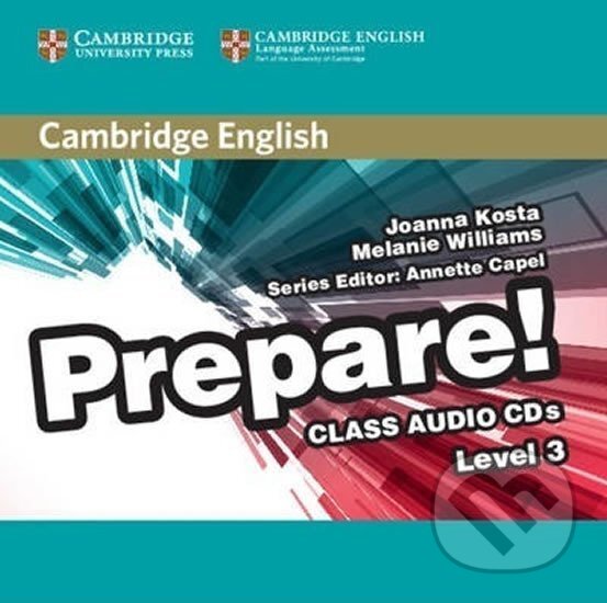 Audiokniha: Prepare 3/A2: Class Audio: CDs (2) (Joanna Kosta). Cambridge University Press, 2015 Audiokniha: Prepare 3/A2: Class Audio: CDs (2) (Joanna Kosta). Cambridge University Press, 2015