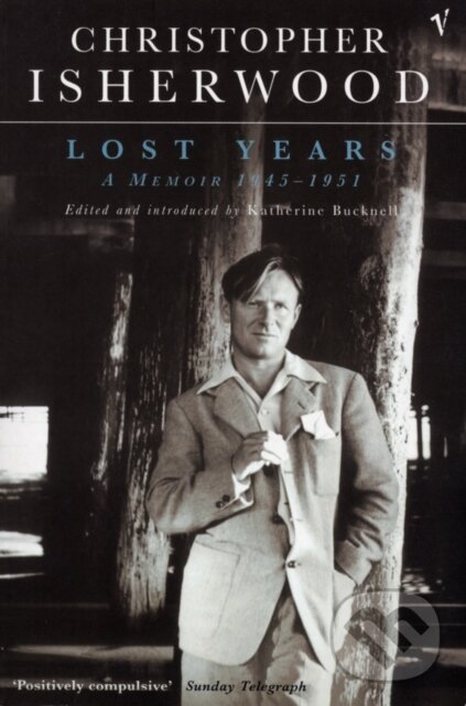 E-kniha: Lost Years (Christopher Isherwood). Random House, 2013 E-kniha: Lost Years (Christopher Isherwood). Random House, 2013