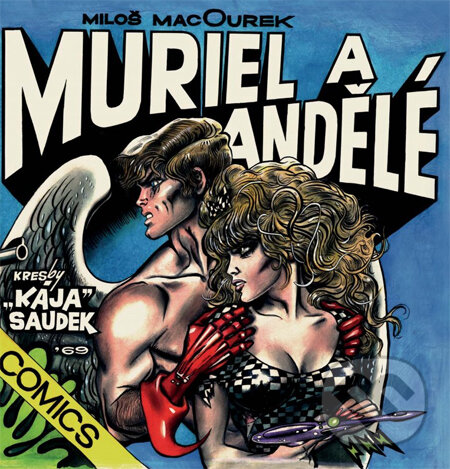 Kniha: Muriel a andělé (Kája Saudek a Miloš Macourek). Plus, 2014 Kniha: Muriel a andělé (Kája Saudek a Miloš Macourek). Plus, 2014