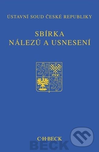 Kniha: Sbírka nálezů a usnesení 65 (C. H. Beck). C. H. Beck, 2013 Kniha: Sbírka nálezů a usnesení 65 (C. H. Beck). C. H. Beck, 2013
