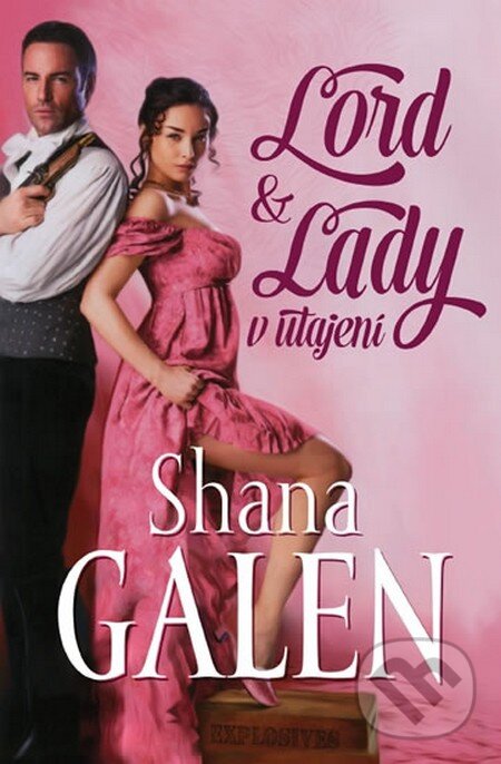 Kniha: Lord & Lady v utajení (Galen Shana). Galatea, 2014 Kniha: Lord & Lady v utajení (Galen Shana). Galatea, 2014