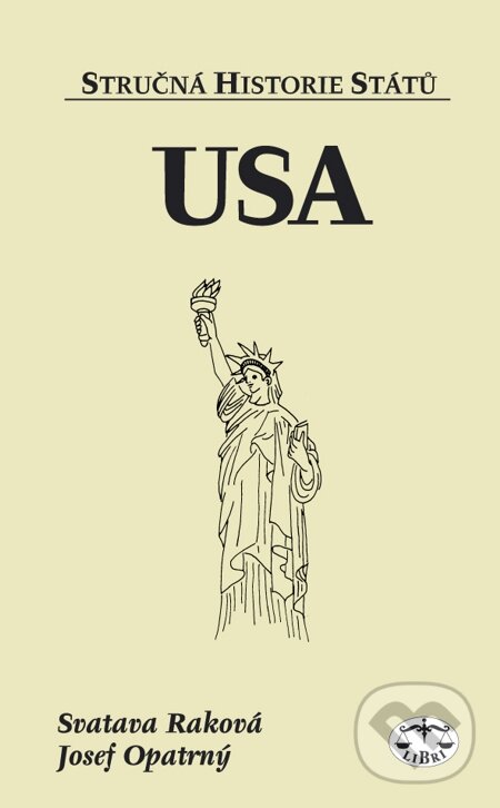 E-kniha: USA (Josef Opatrný a Svatava Raková). Libri, 2003 E-kniha: USA (Josef Opatrný a Svatava Raková). Libri, 2003