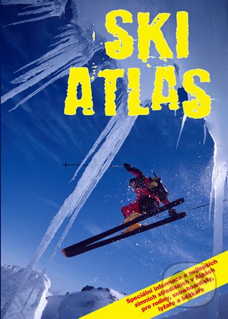 Kniha: Ski atlas (Svojtka&Co.). Svojtka&Co., 2011 Kniha: Ski atlas (Svojtka&Co.). Svojtka&Co., 2011
