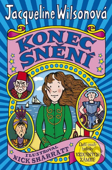 Kniha: Konec snění (Jacqueline Wilson). BB/art, 2012 Kniha: Konec snění (Jacqueline Wilson). BB/art, 2012