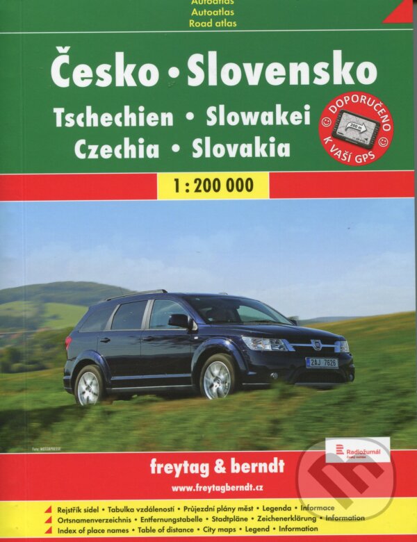 Česko-Slovensko 1:200 000 (freytag&berndt). freytag&berndt, 2013 Česko-Slovensko 1:200 000 (freytag&berndt). freytag&berndt, 2013